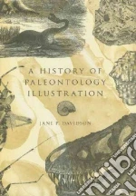 A History of Paleontology Illustration