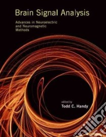 Brain Signal Analysis libro in lingua di Handy Todd C. (EDT)