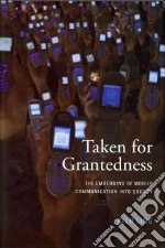 Taken for Grantedness