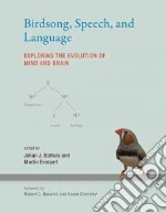 Birdsong, Speech, and Language