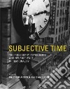 Subjective Time libro str