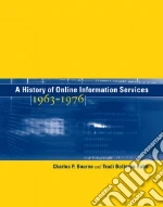 A History of Online Information Services, 1963-1976