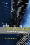 Scholarship in the Digital Age libro str