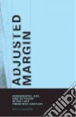 Adjusted Margin