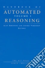 Handbook of Automated Reasoning
