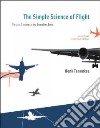 The Simple Science of Flight libro str