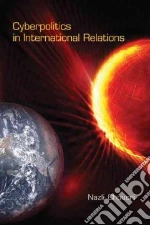 Cyberpolitics in International Relations