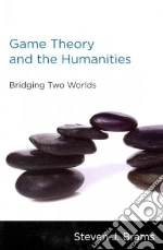 Game Theory and the Humanities