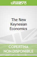The New Keynesian Economics