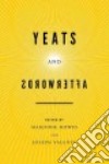 Yeats and Afterwords libro str