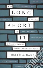 The Long and the Short of It