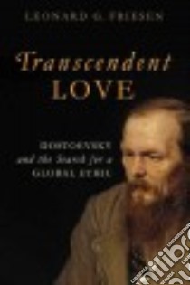 Transcendent Love libro in lingua di Friesen Leonard G.