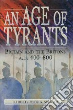 An Age of Tyrants