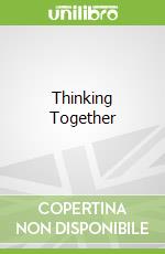 Thinking Together