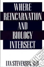 Where Reincarnation and Biology Intersect