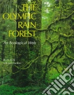 The Olympic Rain Forest