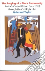 The Forging of a Black Community