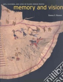 Memory And Vision libro in lingua di Hansen Emma I. (EDT)