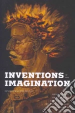 Inventions of the Imagination