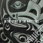 In the Spirit of the Ancestors