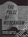 The Pulse of Modernism libro str