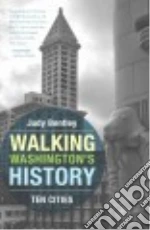 Walking Washington's History