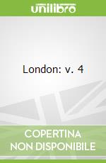 London: v. 4