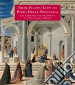 From Filippo Lippi To Piero Della Francesca
