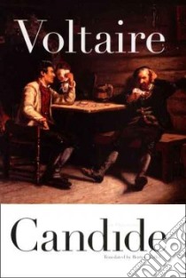 Candide, Or Optimism libro in lingua di Voltaire, Raffel Burton (TRN)