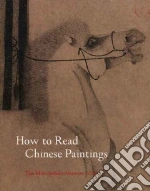 How to Read Chinese Paintings libro str