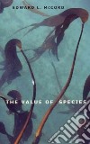The Value of Species libro str