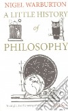 A Little History of Philosophy libro str