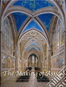 The Making of Assisi libro in lingua di Cooper Donal, Robson Janet