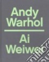 Andy Warhol / Ai Weiwei libro str