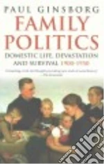 Family Politics