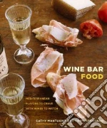 Wine Bar Food
