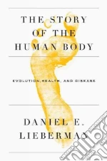 The Story of the Human Body