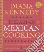 The Art of Mexican Cooking libro str