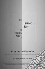 The Paranoid Style in American Politics