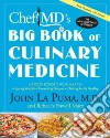 ChefMD's Big Book of Culinary Medicine libro str