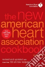 The New American Heart Association Cookbook