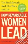 How Remarkable Women Lead libro str