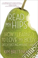 Read My Hips