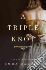A Triple Knot