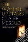 The Woman Upstairs libro str