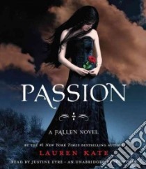 Passion (CD Audiobook) libro in lingua di Kate Lauren, Eyre Justine (NRT)