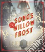 Songs of Willow Frost (CD Audiobook)