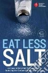 Eat Less Salt libro str