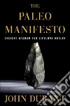 The Paleo Manifesto libro str
