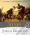 Guns, Germs, and Steel (CD Audiobook) libro str